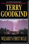 Wizards First Rule. The Sword Of The Truth Series by Terry Goodkind.